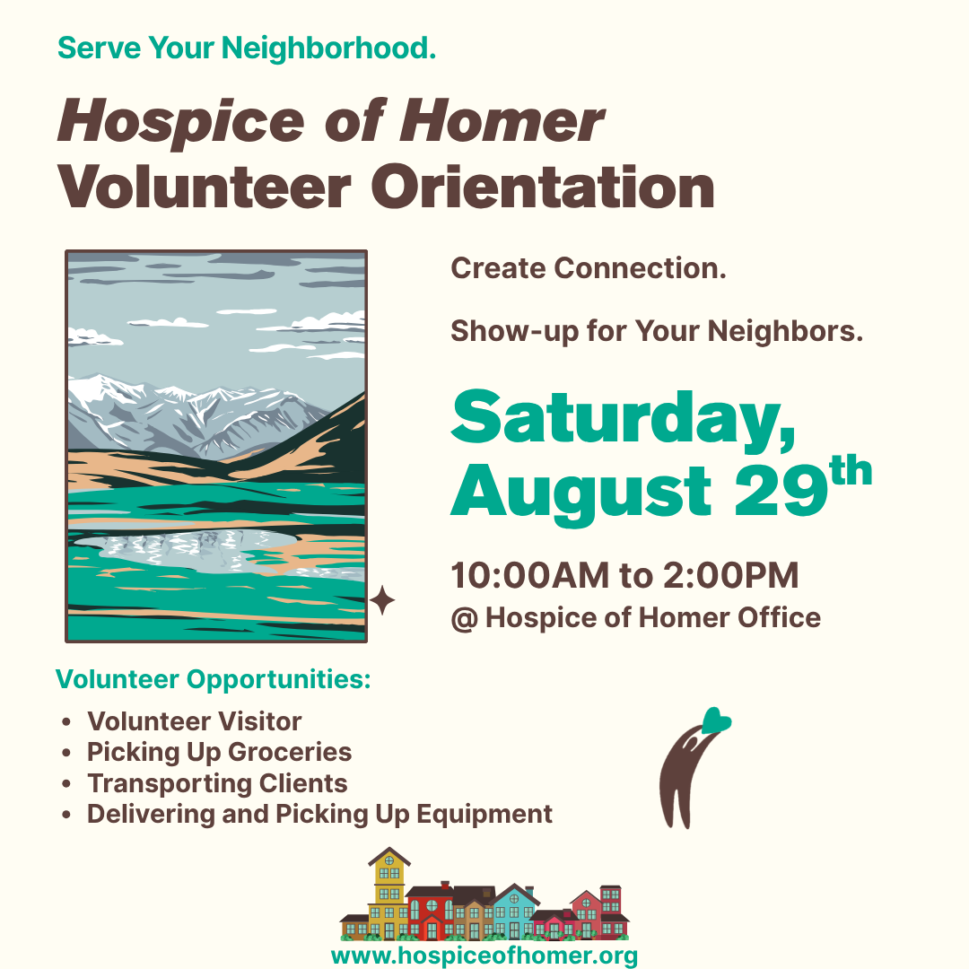 Hospice of Homer Volunteer Orientation