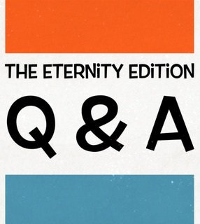 1-2019_Q&A_Eternity_Edition.jpeg