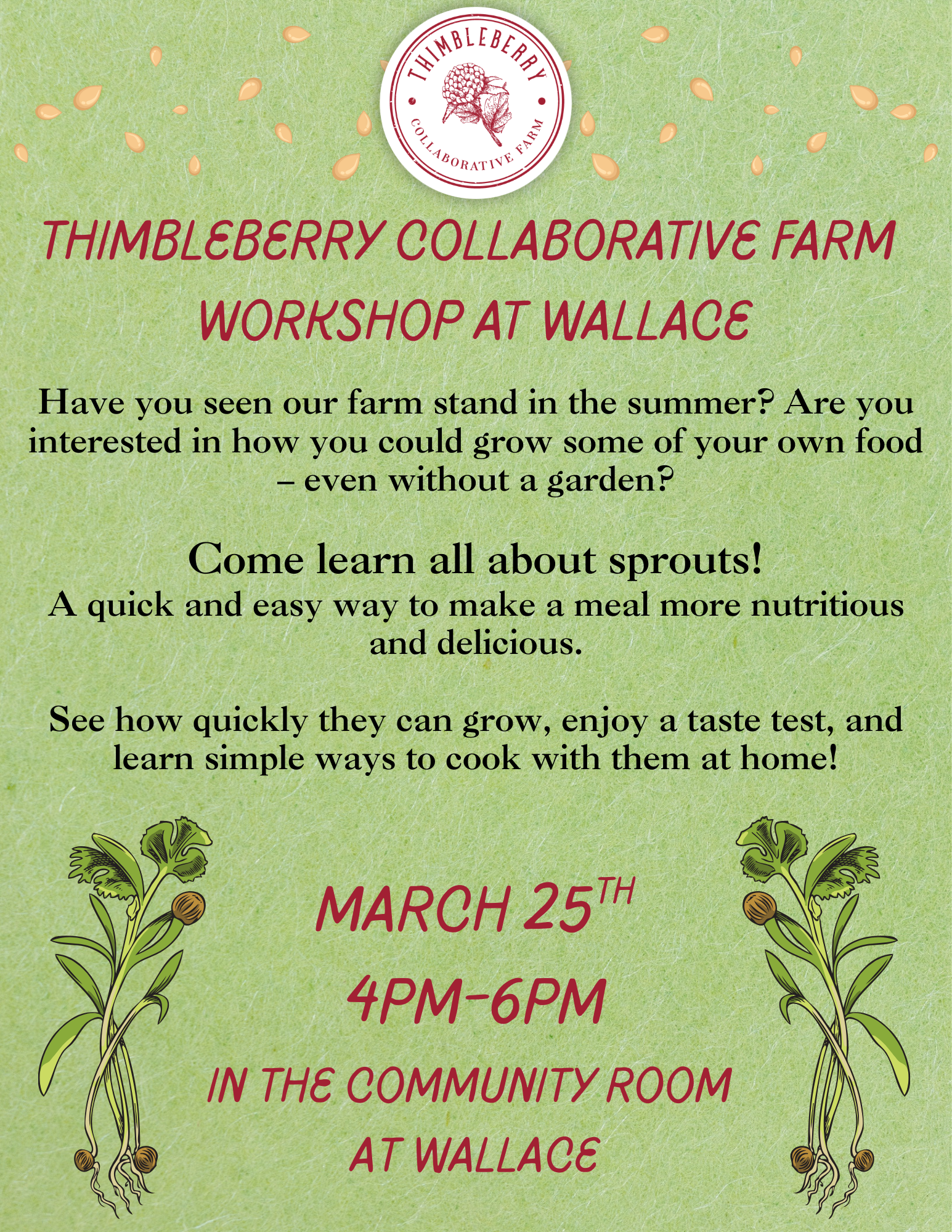 Sprouts Workshop for Wallace Patients