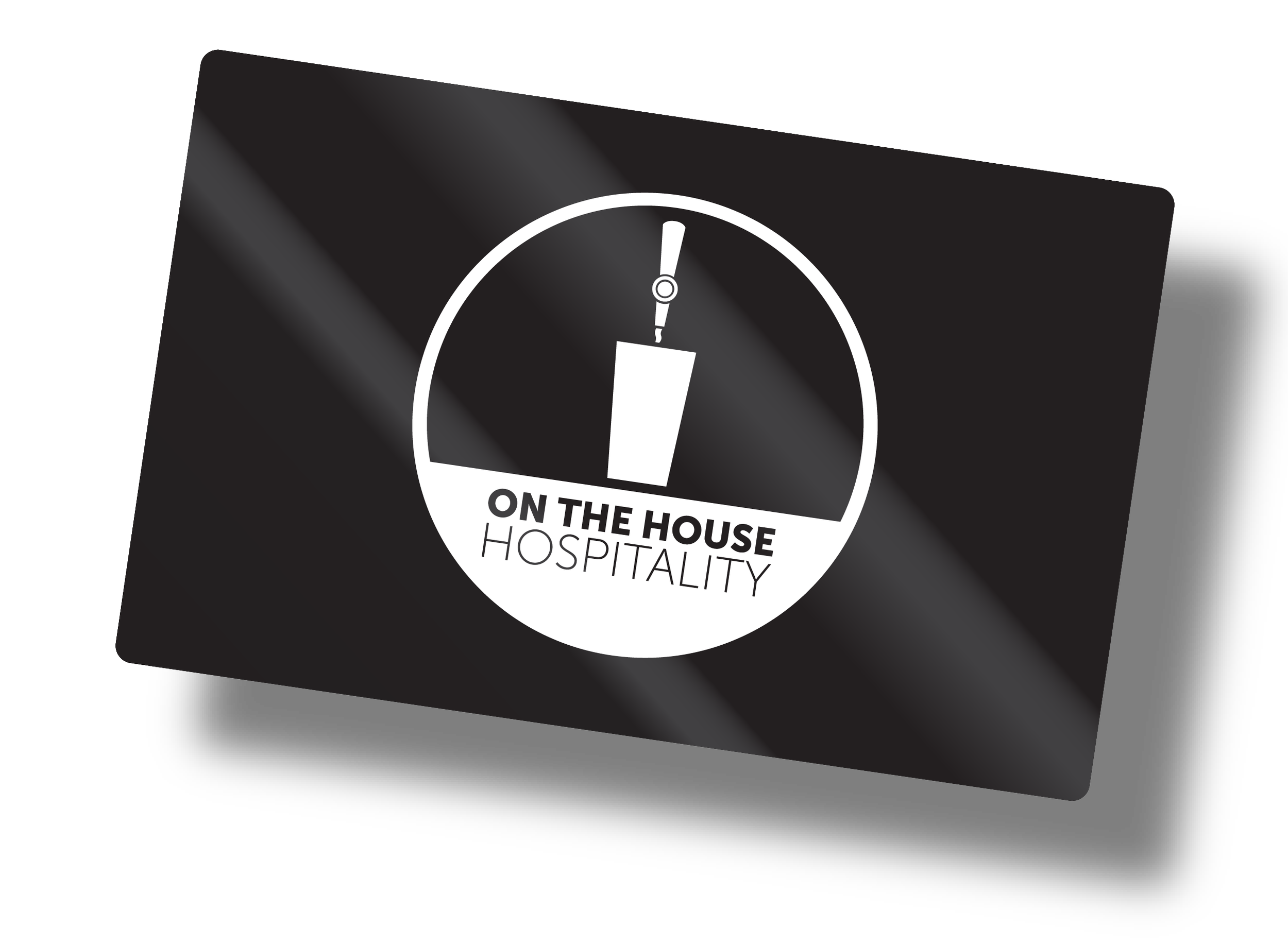 Gift Card — On The House Hospitality