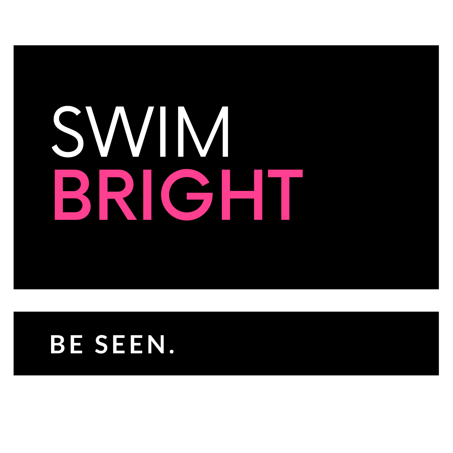 SWIM BRIGHT