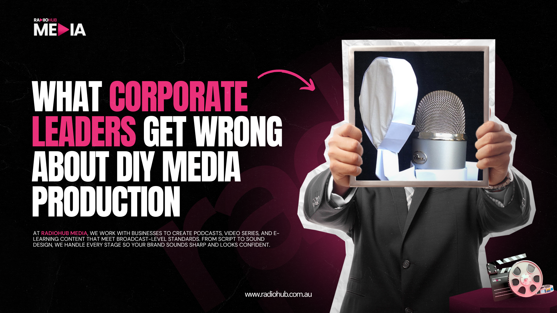 What Corporate Leaders Get Wrong About DIY Media Production