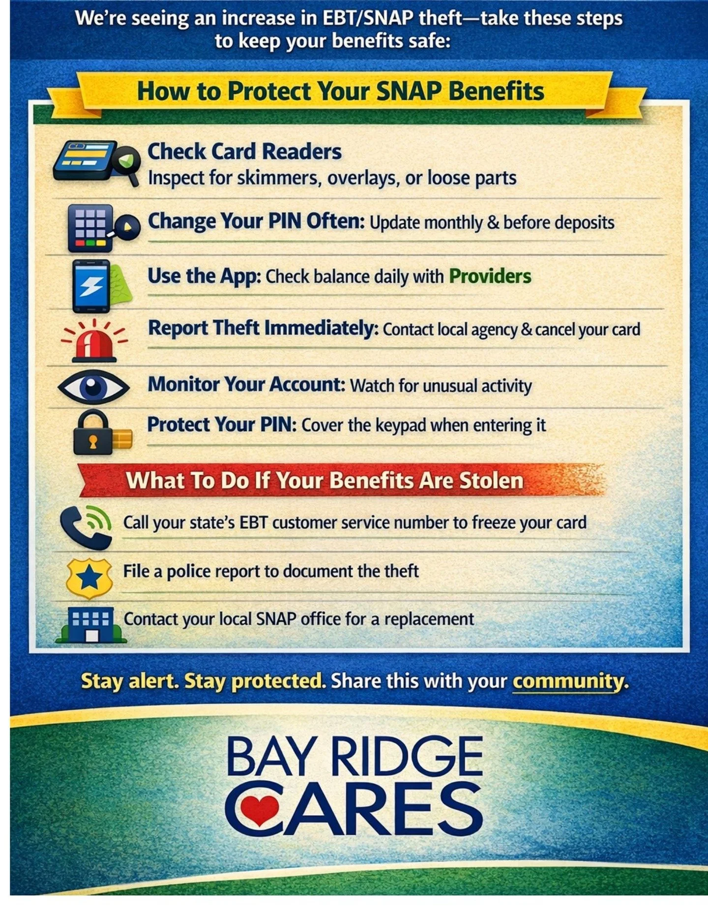 We&rsquo;re seeing an increase in SNAP benefit theft in our community&mdash;please take a moment to protect your hard-earned benefits. Check out these simple tips to keep your account secure and your food assistance safe.