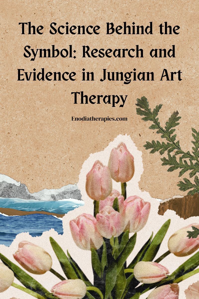 The Science Behind the Symbol: Research and Evidence in Jungian Art Therapy