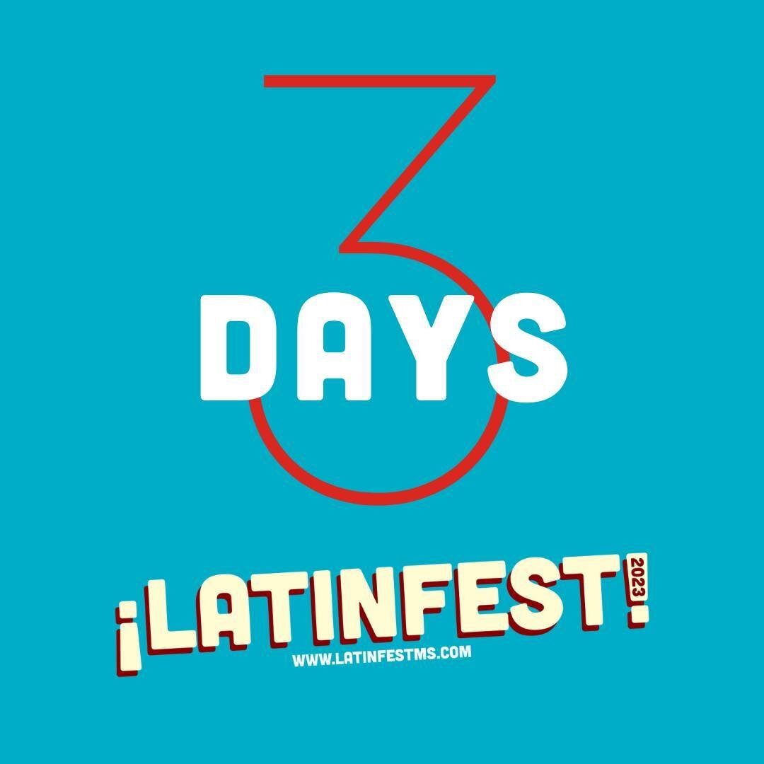 3 days away from &iexcl;LatinFest! Get your tickets today! https://bit.ly/Latinfestms