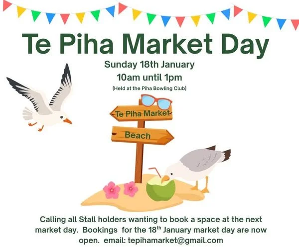 Next Te Piha Market - Sunday 18th Jan. - Support Local