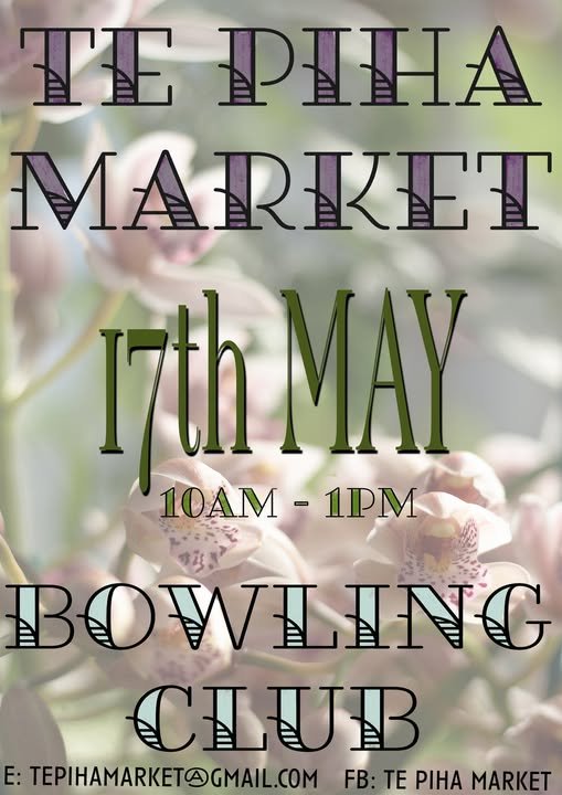 Te Piha Market - Sunday 17th  - Support Local