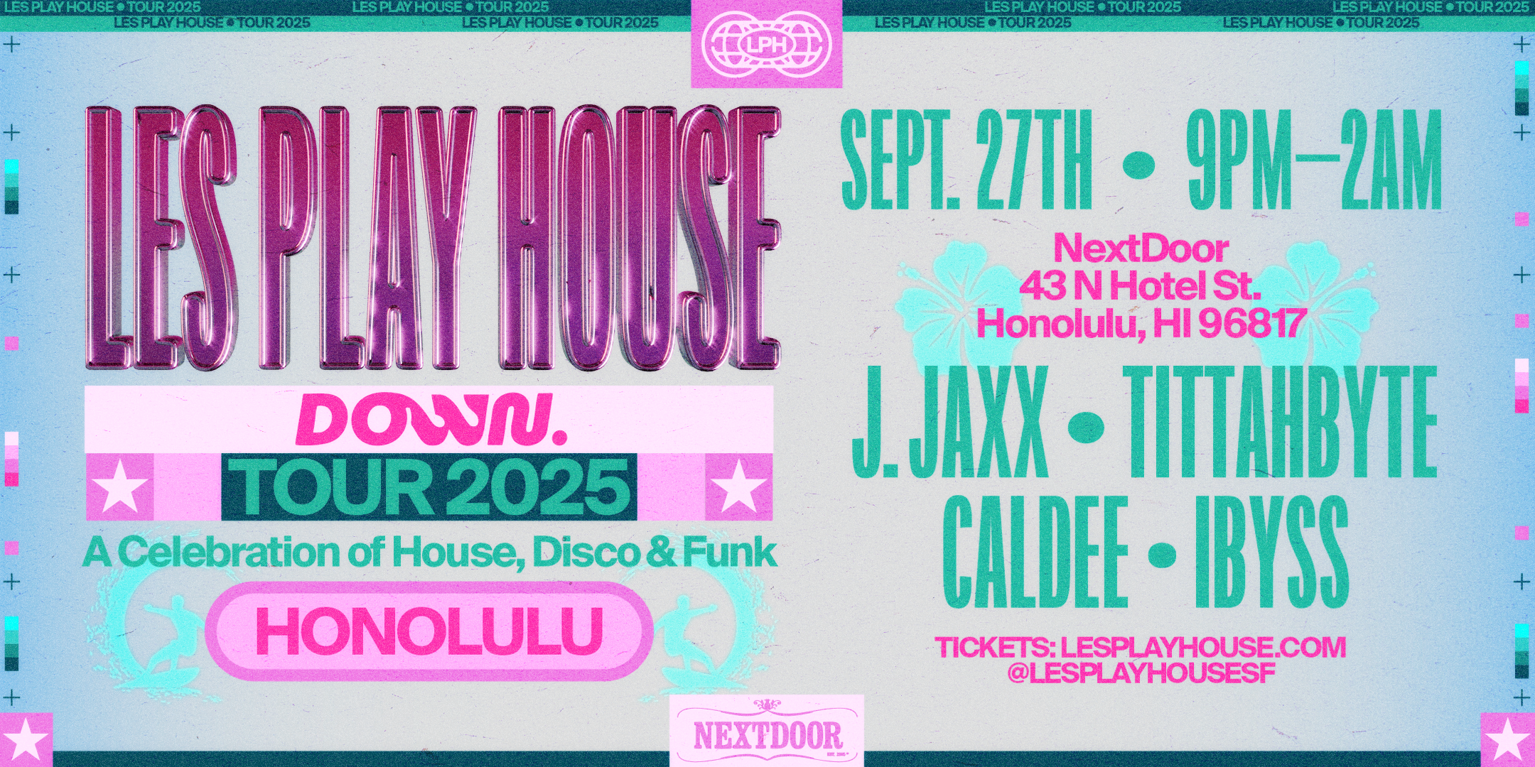 Les Play House x DOWN