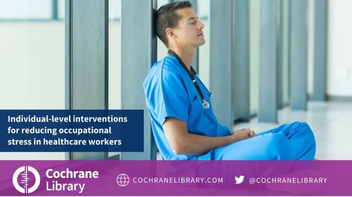 Individual‐level interventions for reducing occupational #stress in #healthcare workers.

Healthcare workers can suffer from work‐related stress as a result of an imbalance of demands, skills and social support at work. This may lead to stress, #burn
