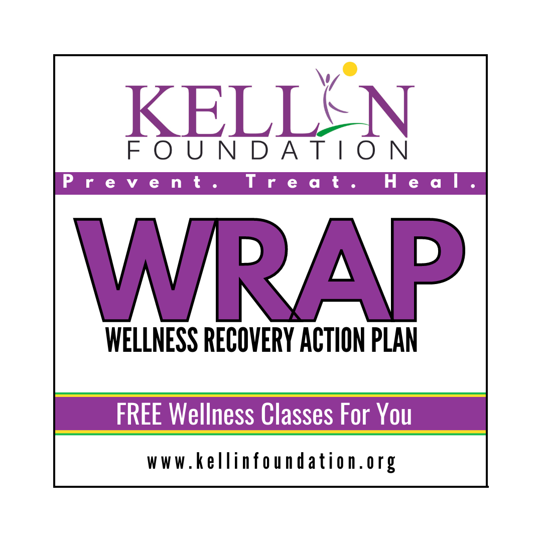 Free Class Wellness Recovery Action Plan — Kellin Foundation
