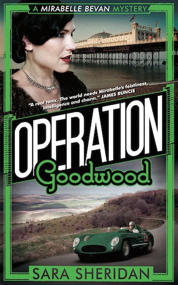 Operation Goodwood by Sara Sheridan