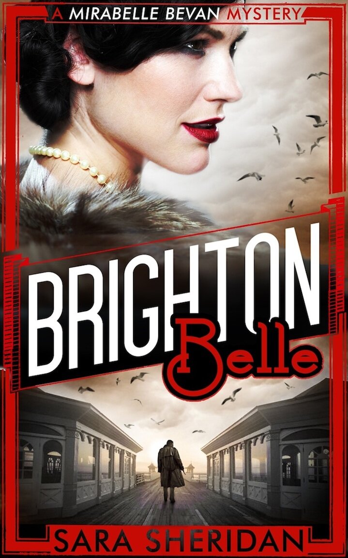 Brighton Belle by Sara Sheridan