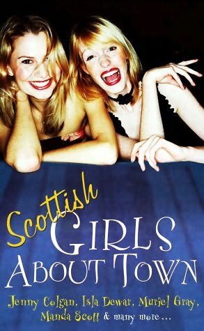 Scottish Girls About Town, includes Sara Sheridan