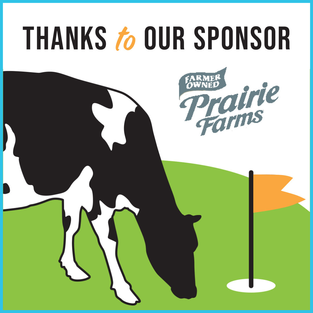 Thank you for sponsoring this year's milk! We couldn't have a dairy golf tournament without it!