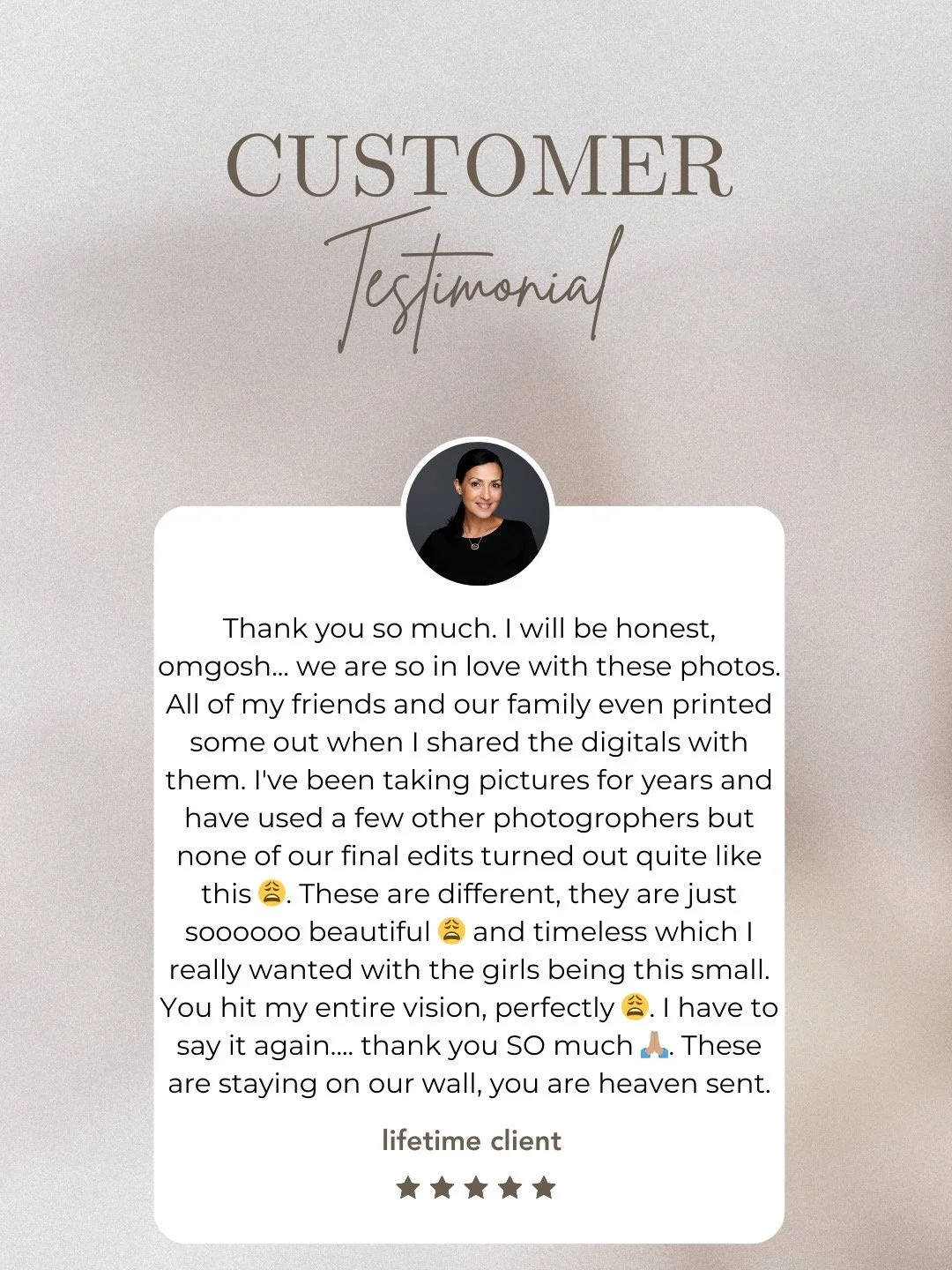 hank you so much for your kind words. It means the world to me. This is a new client that joined my lifetime program and we met this year with her gorgeous children.