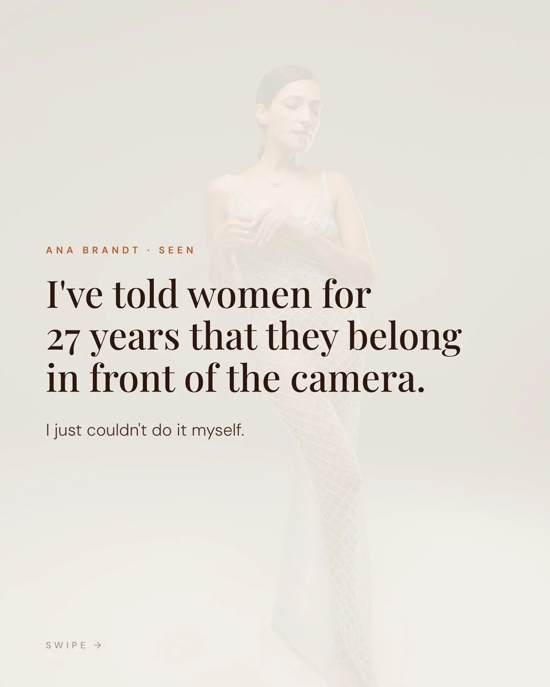 I almost didn't post this.

For 27 years I've stood behind the camera telling women they belong in front of it &mdash; that they're worth photographing exactly as they are. I meant every word. I just never believed it about myself.

I'm a private per