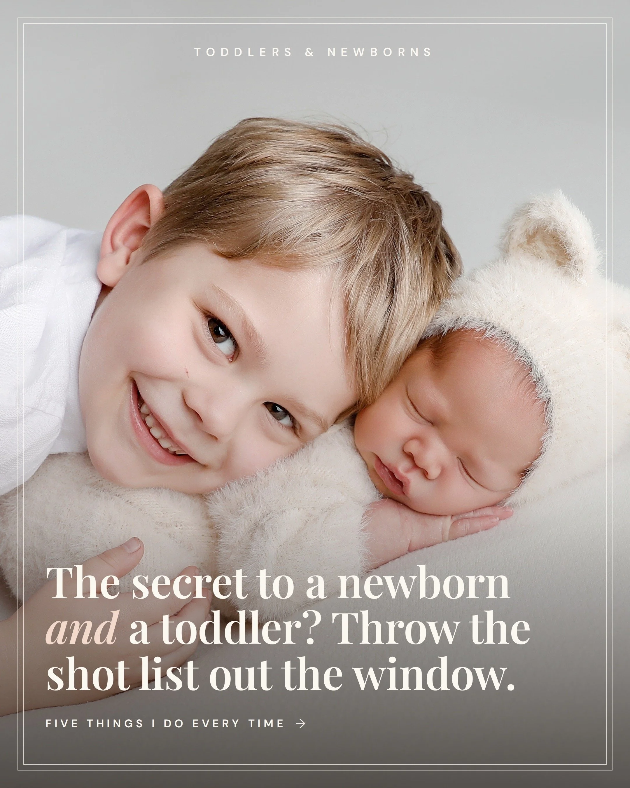 Here's what nobody tells you about photographing a toddler and a newborn in the same session: the camera part is the easy part.
I started working with kids 20 years before I ever made a living behind a camera. Babysitting at 12. Working the church nu