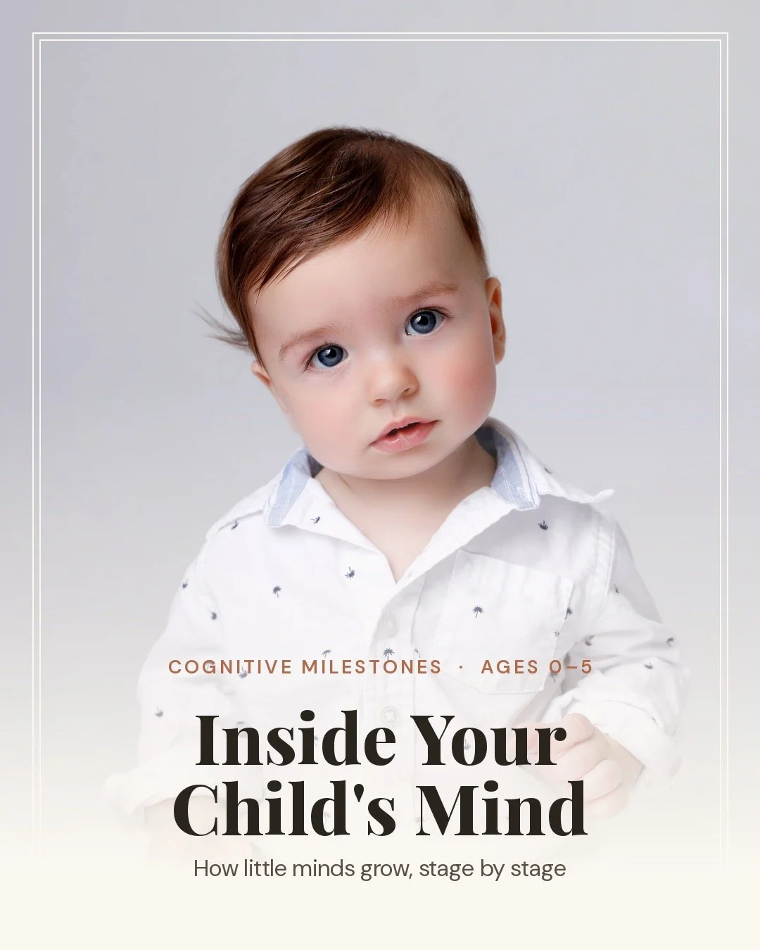 Ever wonder what's actually happening inside your little one's mind? 
Cognitive growth is how children learn to remember, reason, and figure things out &mdash; and it's moving fast from day one.
Inside this guide, 0 to 5:

When cause and effect click