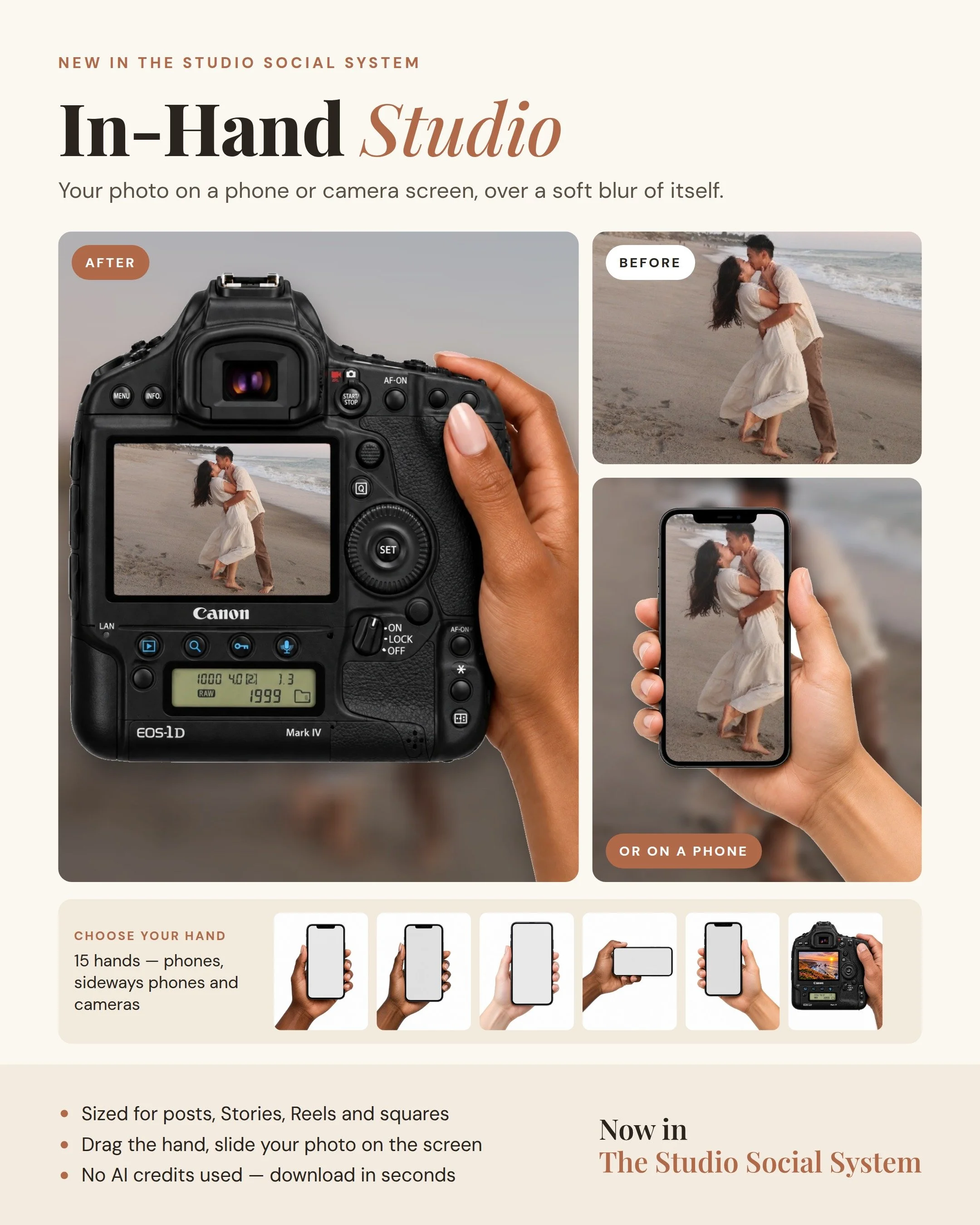 New in The Studio Social System: In-Hand Studio 📱

Your photo on the back of a camera or a phone held in someone's hand, over a soft blur of the same image &mdash; the sneak-peek look everyone is building in Canva, now in two taps.

Includes:
- 15 h