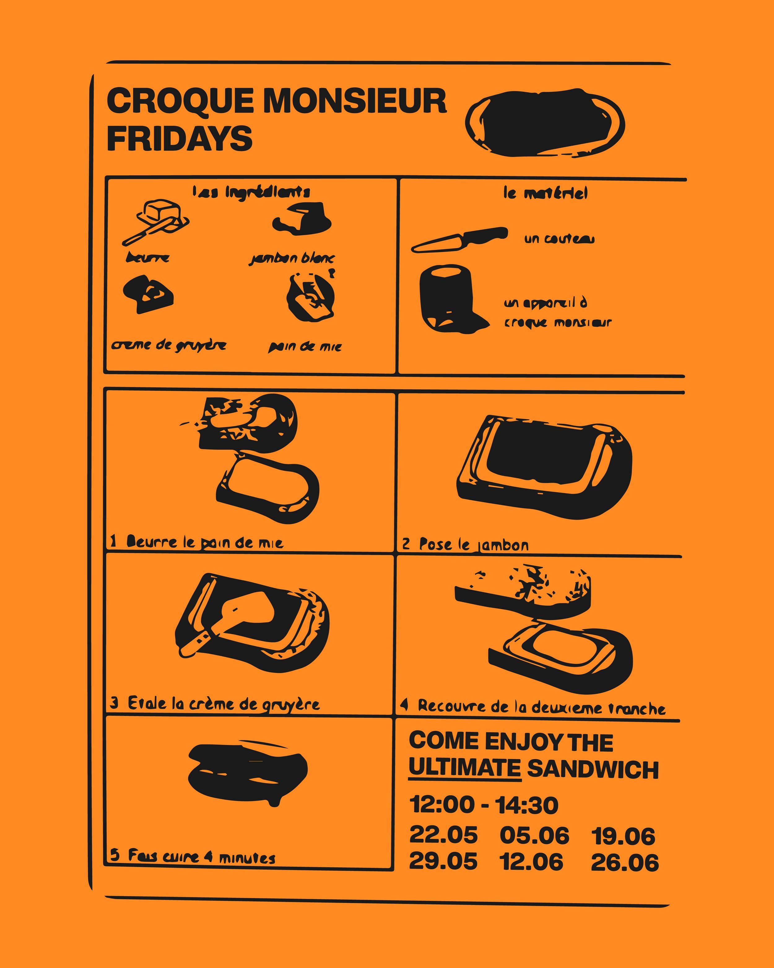 Croque Monsieur Fridays!
Starting this Friday from 12-14:30, we will be serving up the ultimate sandwich, The Croque Monsieur (meat + veg option). 15&euro; or 20&euro; with a glass of wine. This will last for the next 6 weeks. Check the visual for da