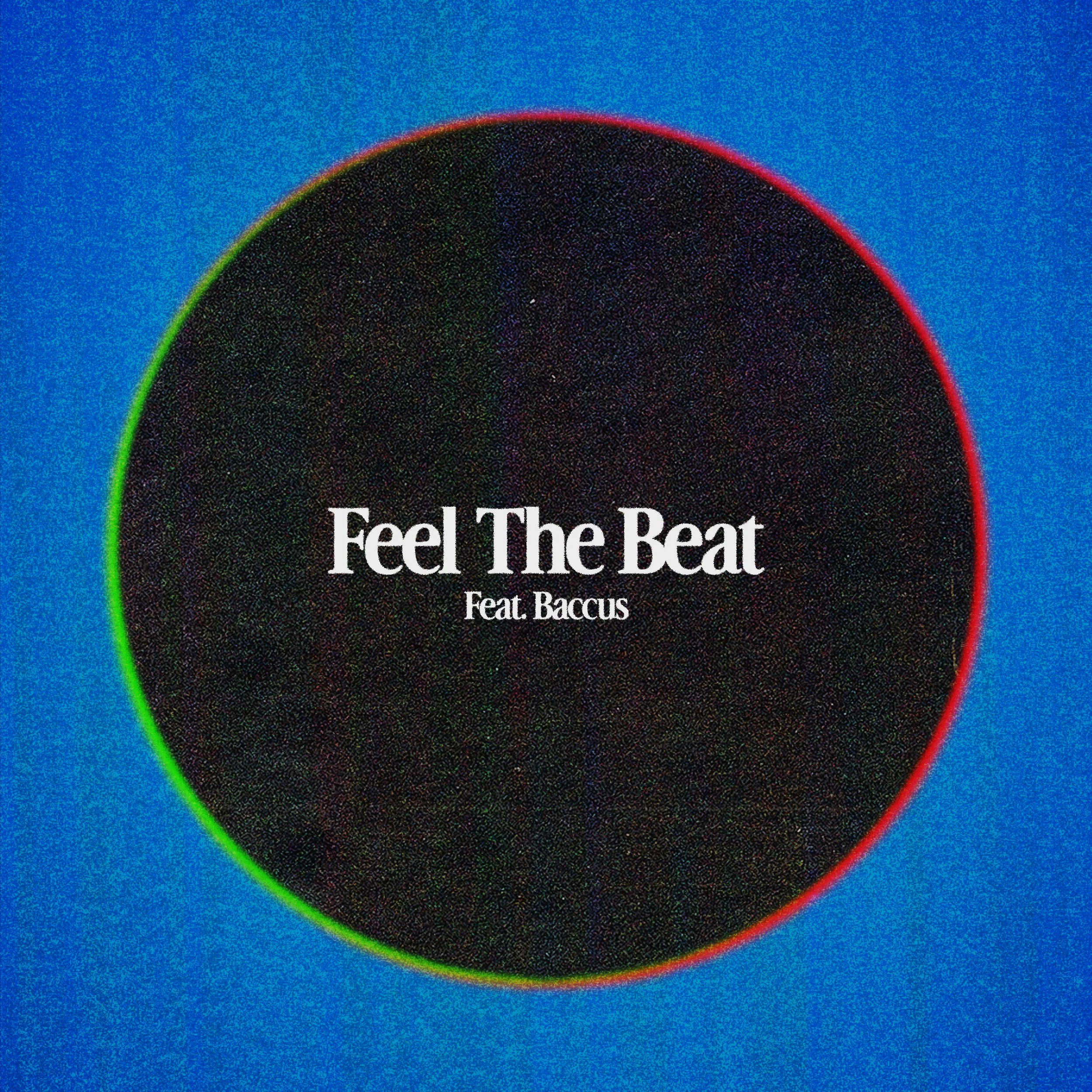 Release day - Feel the beat feat. baccus