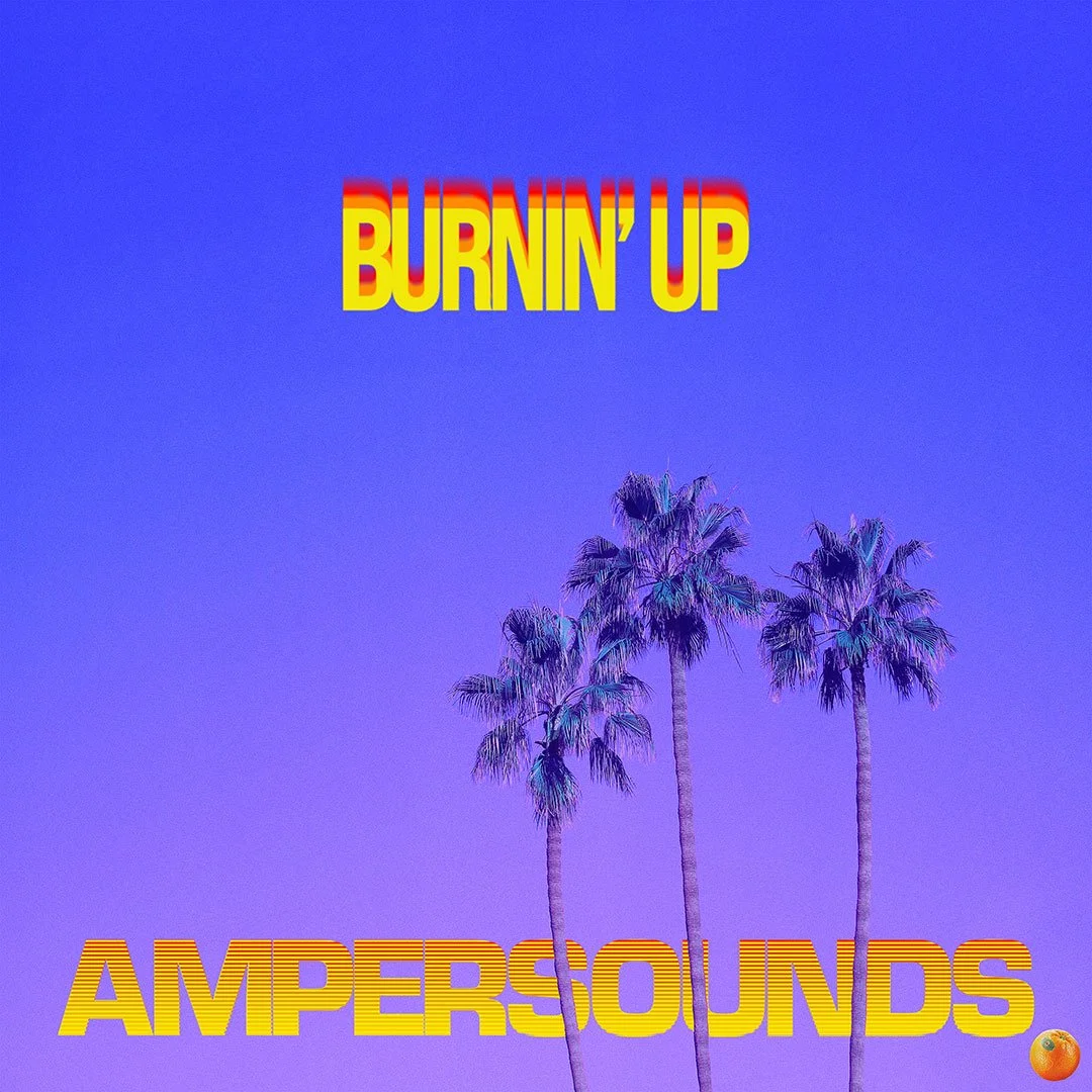 AMPERSOUNDS_BURNIN_UP_COVER.jpg