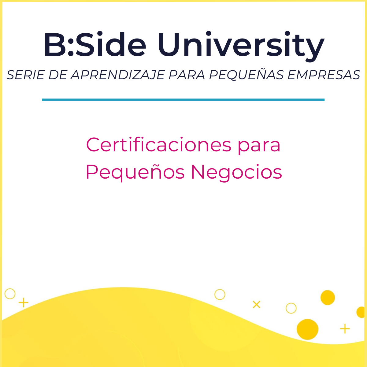 Certificaciones para Pequeños Negocios