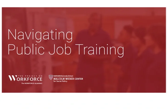 New Harvard report clearly shows challenges with current public workforce system