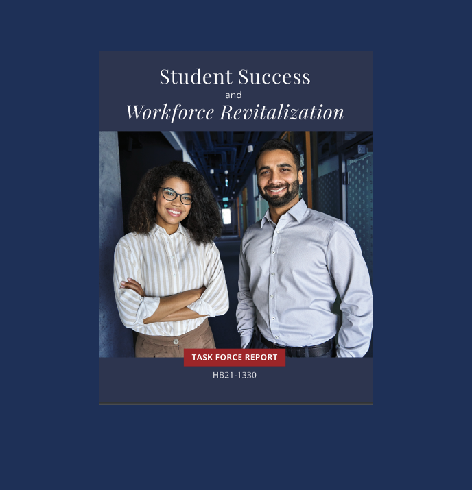 Final Student Success &amp; Workforce Revitalization Task Force Report has Great Recommendations!