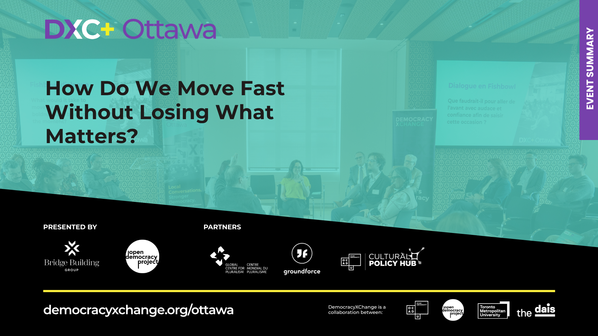 DXC+ Ottawa Reflections: How Do We Move Fast Without Losing What Matters?