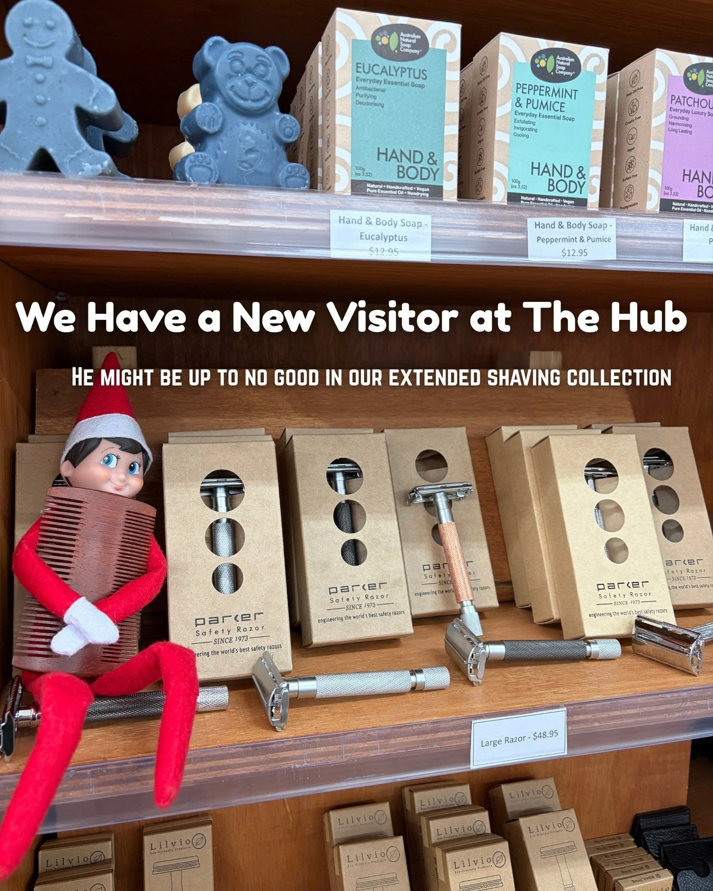 Let our Elf on the Shelf sneakily display our Shaving collection here at The Hub. With a wide range of razors - colourful, smart or sophisticated, there will be something wonderful to improve your shaving experience.
Find our Razors, and more, here a