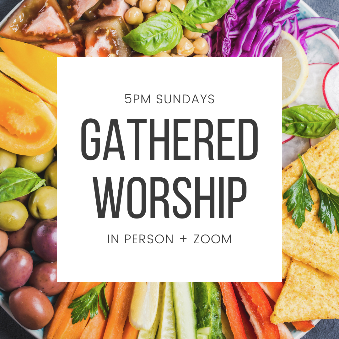 Sunday Gathered Worship