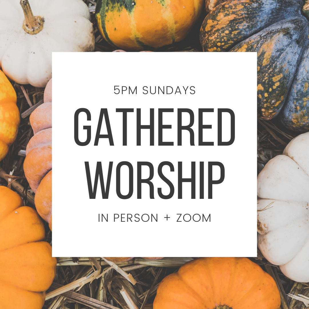 Sunday Gathered Worship