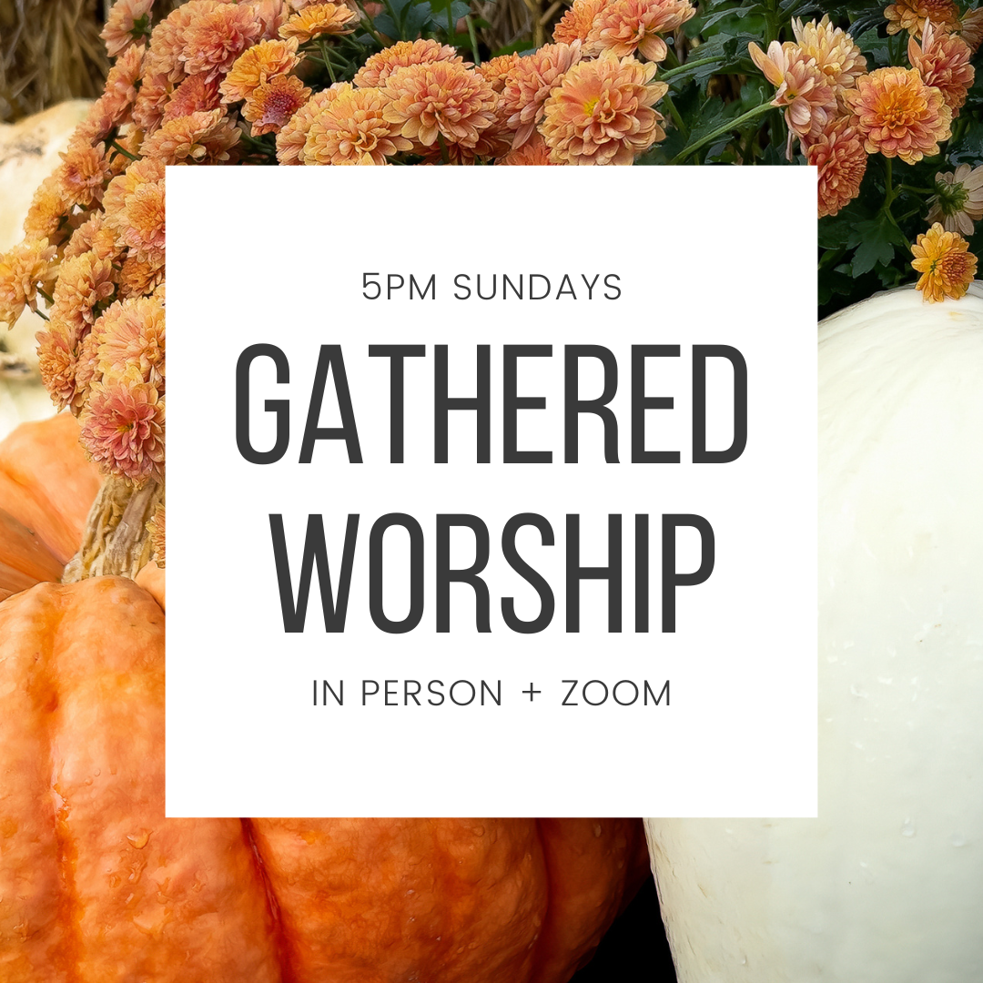 Sunday Gathered Worship