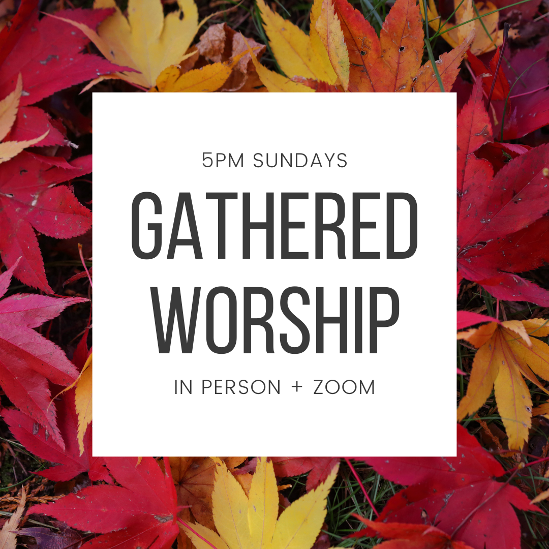 Sunday Gathered Worship