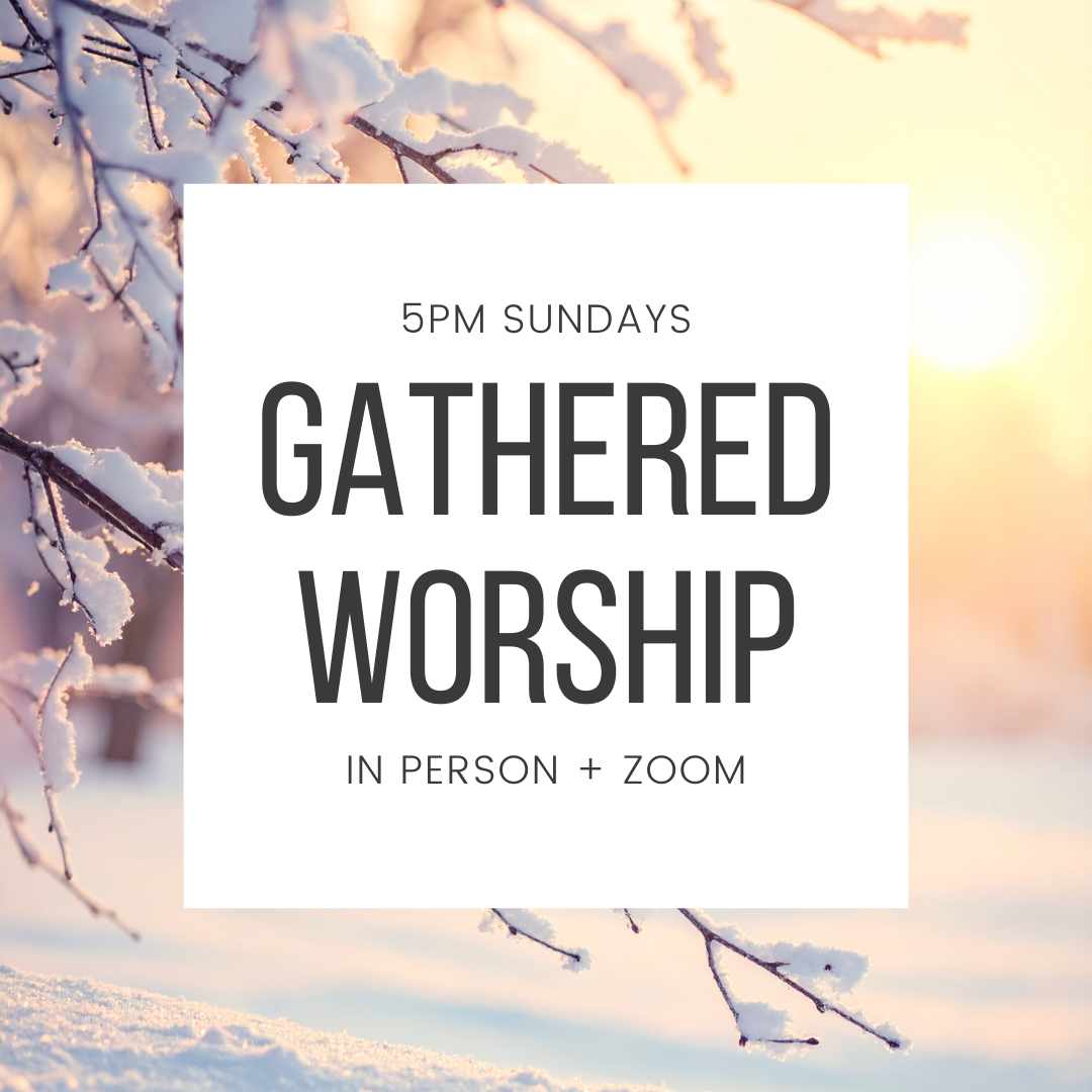 Sunday Gathered Worship