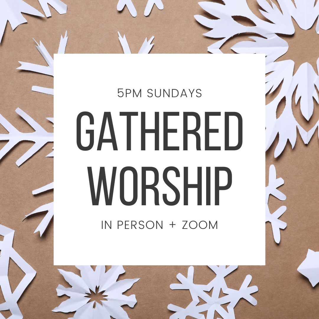 Sunday Gathered Worship