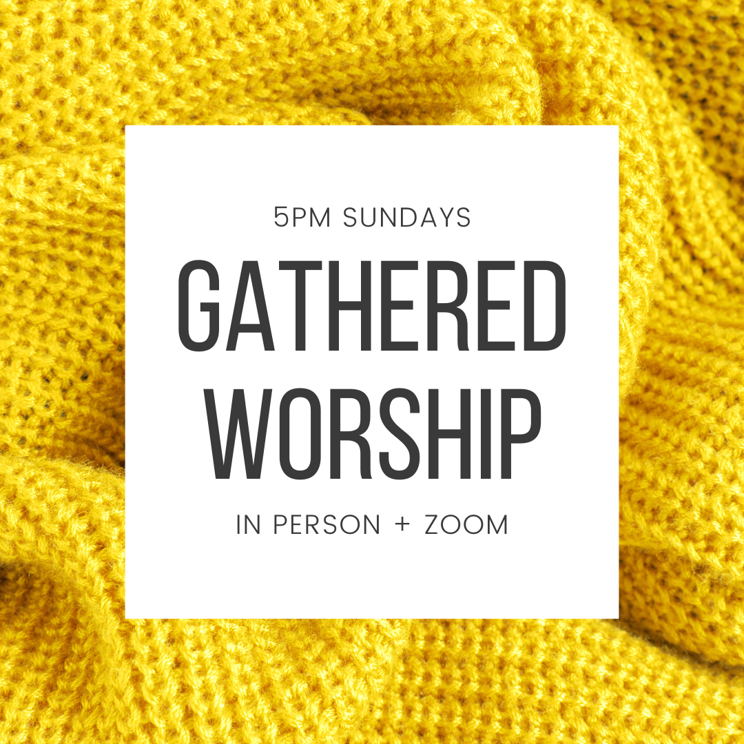 Sunday Gathered Worship