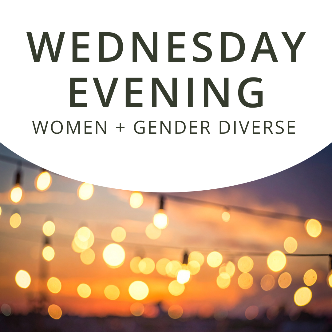 Wednesday Evening | Women + Gender Diverse