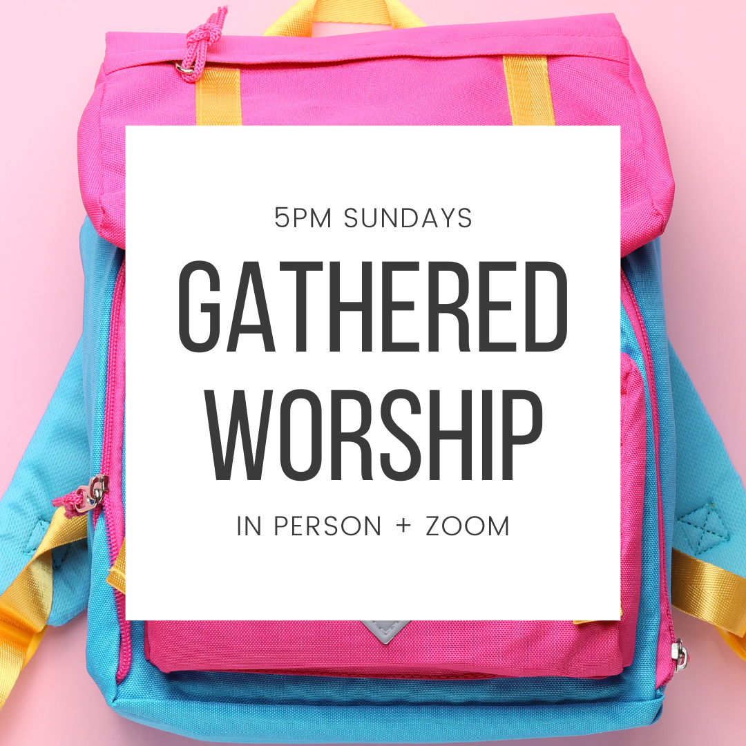 Sunday Gathered Worship