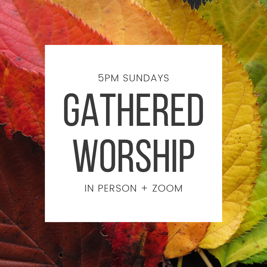 Sunday Gathered Worship
