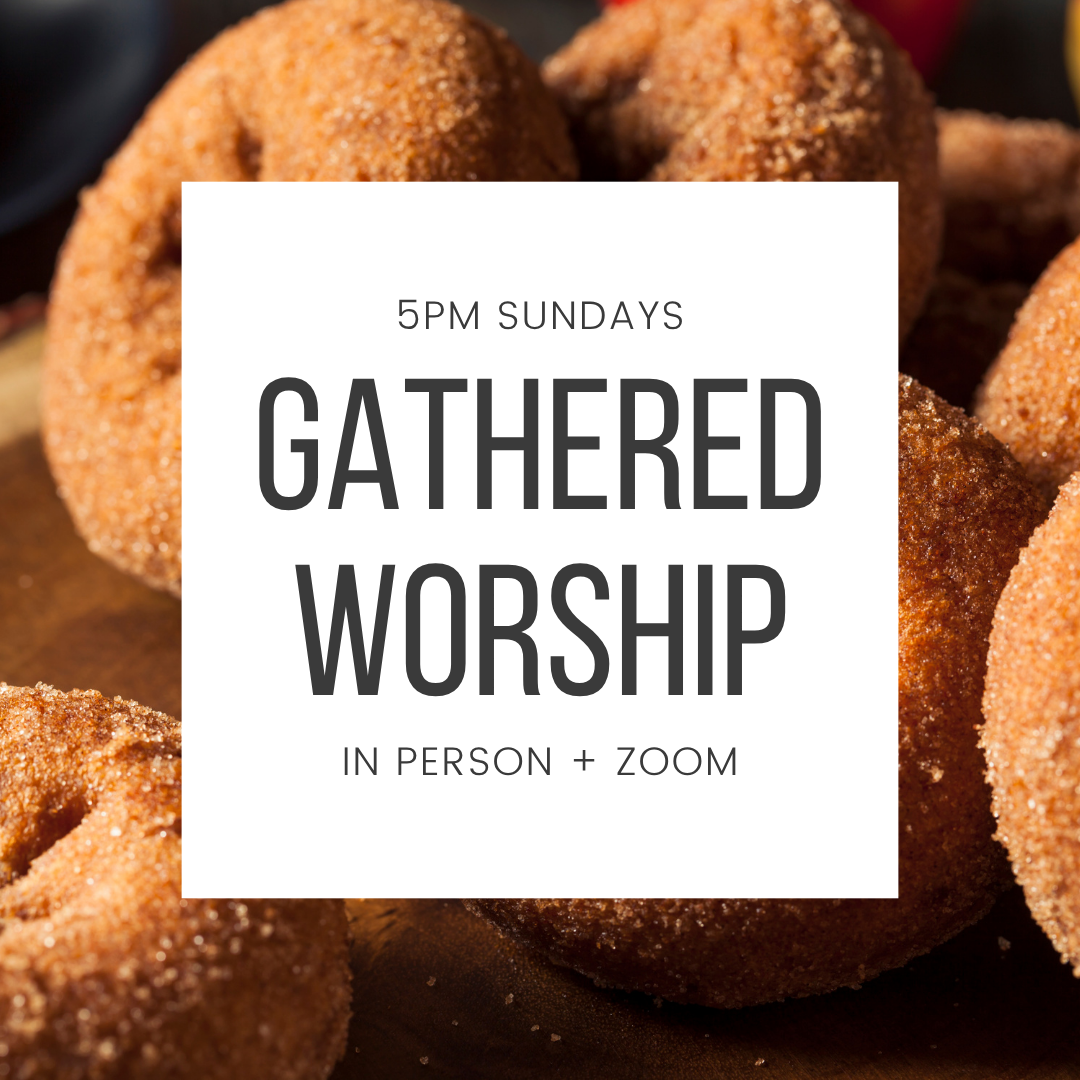 Sunday Gathered Worship