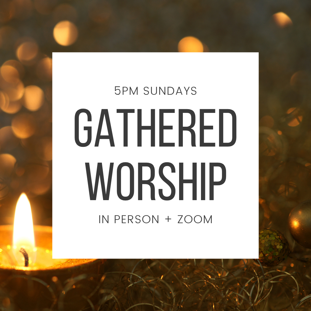 Sunday Gathered Worship