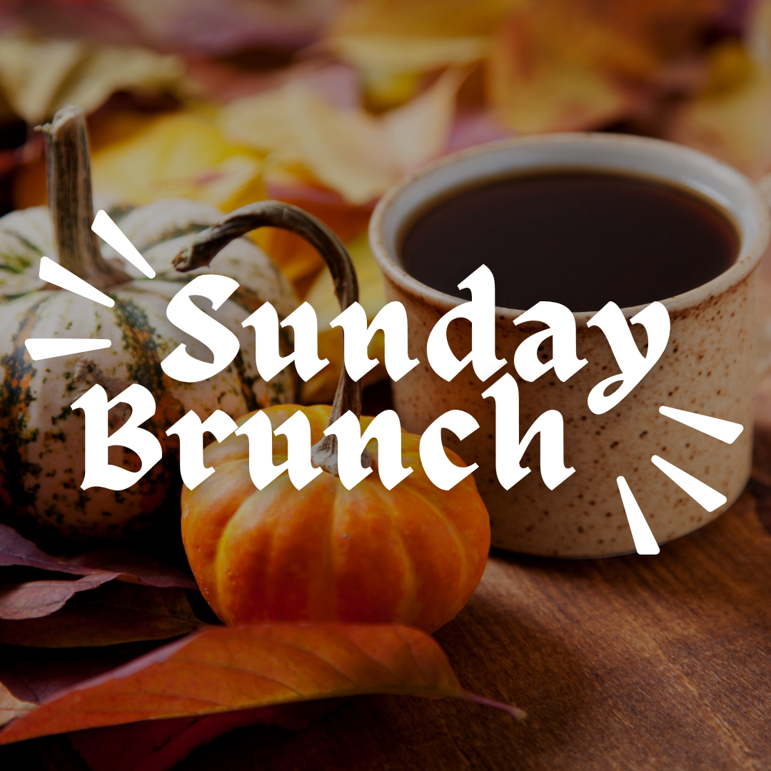 Sunday Brunch