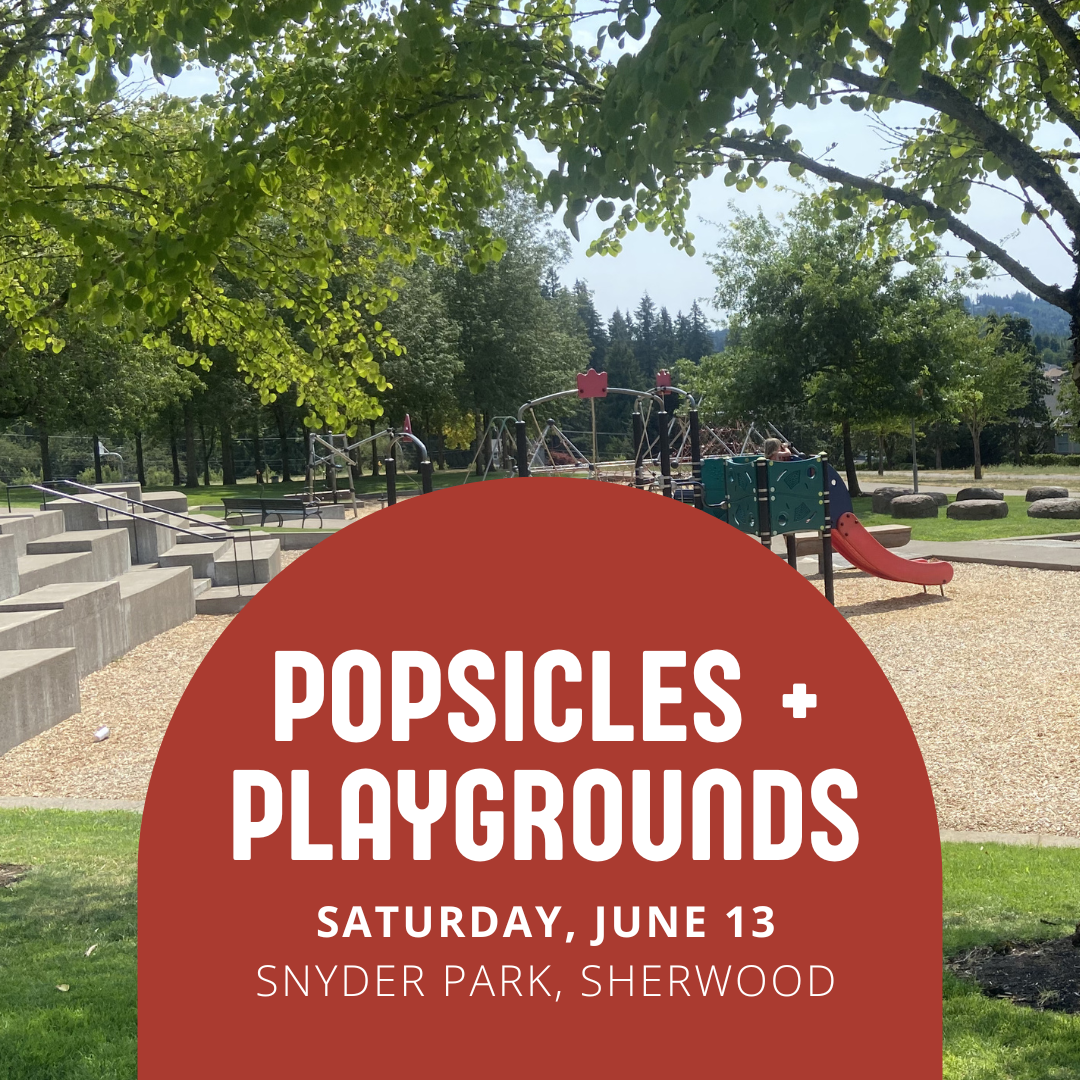 Popsicles + Playgrounds
