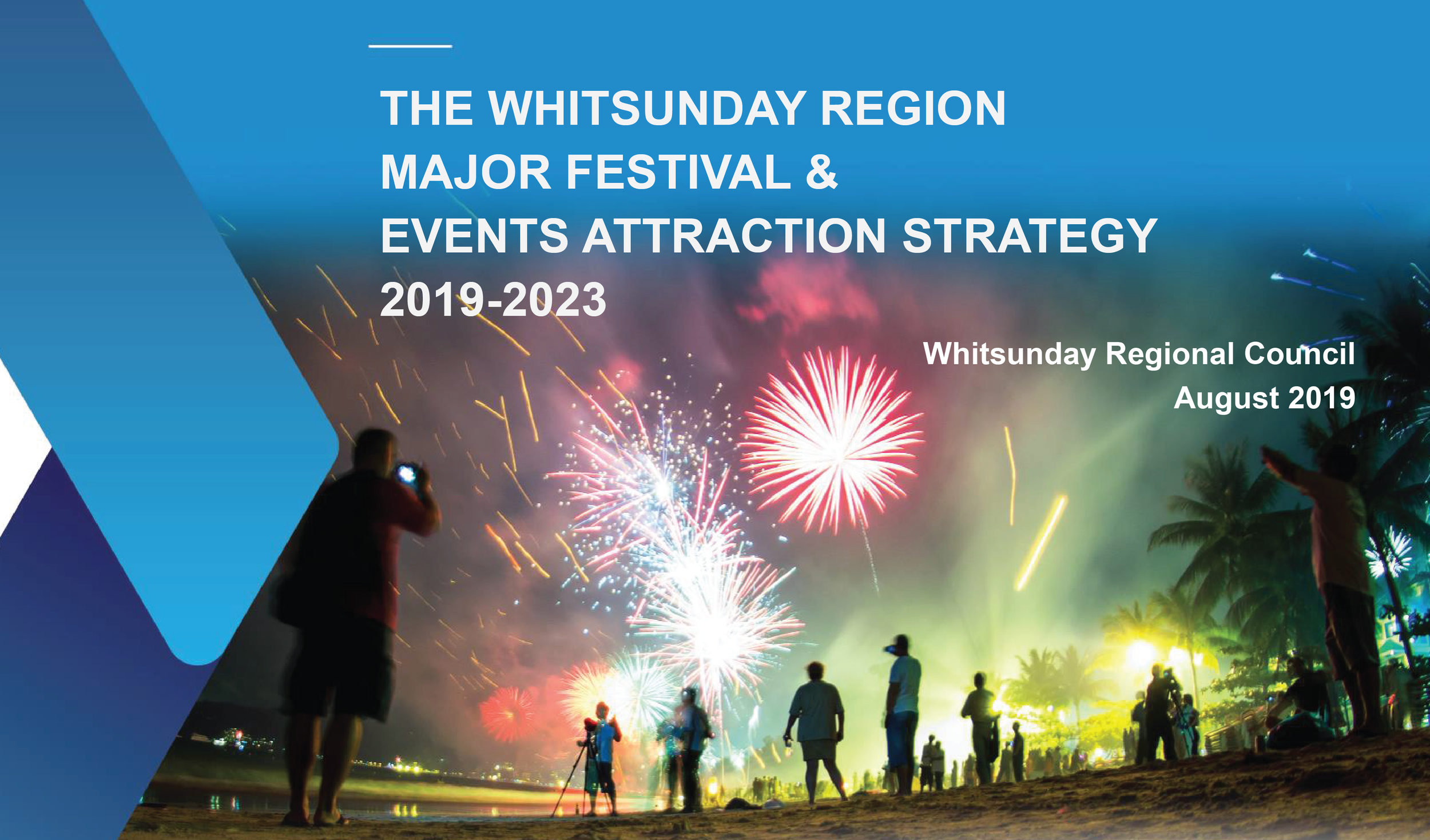 Whitsunday Region Major Festival &amp; Attraction Strategy 2019-2023