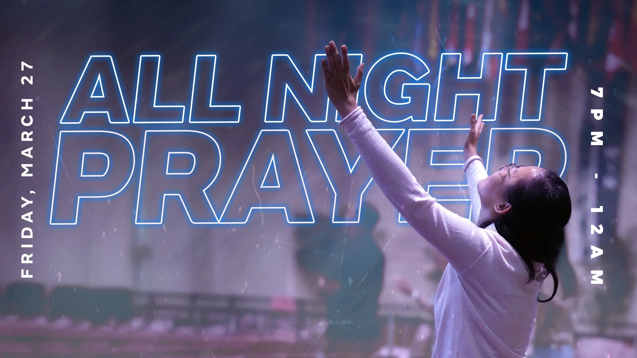 All Night Prayer @ First assembly of God Red Hill