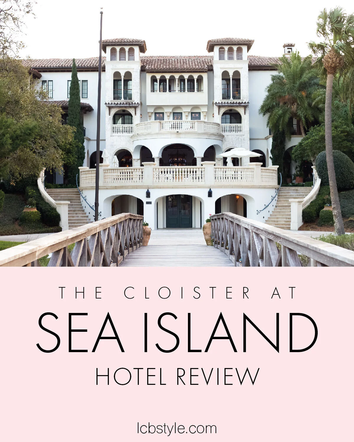 Hotel Review: The Cloister at Sea Island