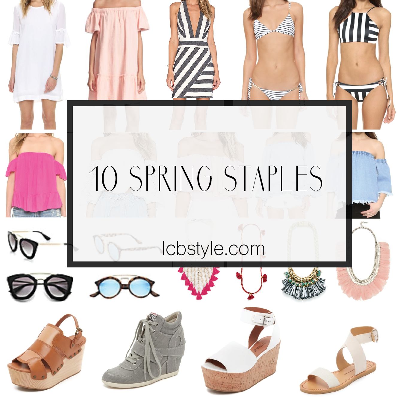 10 Spring Staples