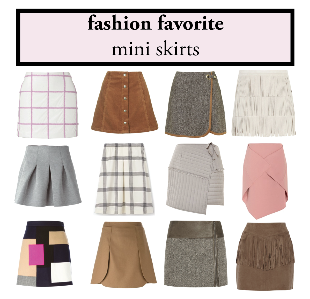 Fashion Favorite: Mini Skirts